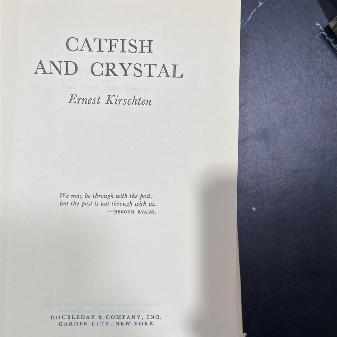 catfish and crystal book, by Ernest Kirschten, 1960 Hardcover, Vintage image 2