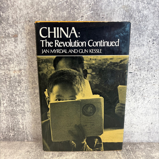 china: the revolution continued book, by jan myrdal and gun kessle, 1970 Hardcover image 1