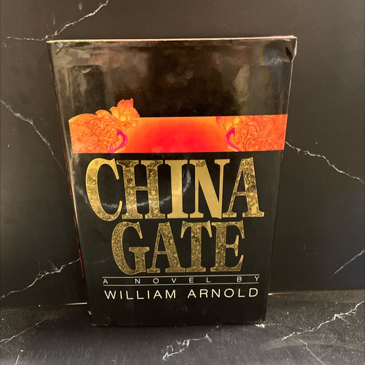 china gate book, by William Arnold, 1983 Hardcover image 1