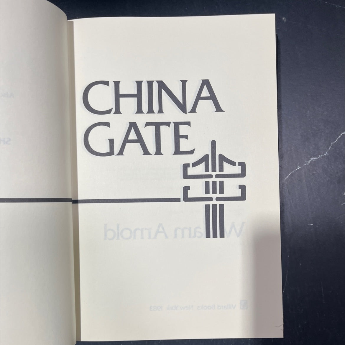 china gate book, by William Arnold, 1983 Hardcover image 2