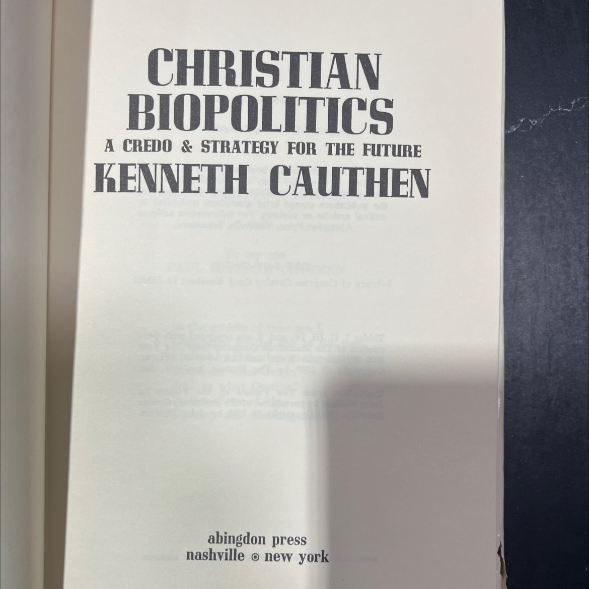 christian biopolitics a credo & strategy for the future book, by kenneth cauthen, 1971 Hardcover image 2