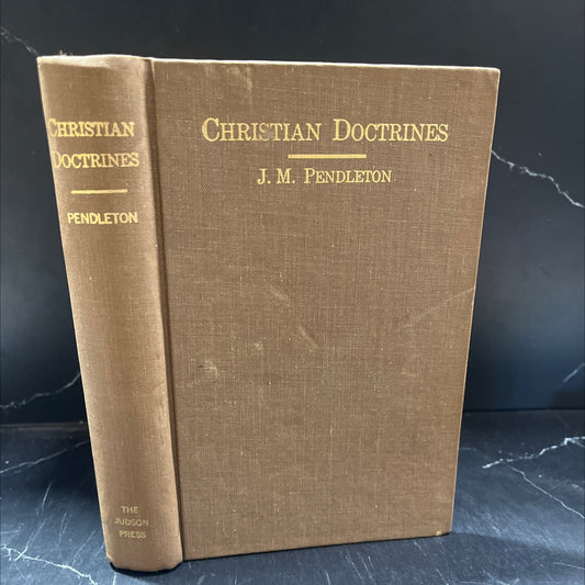 christian doctrines a compendium of theology book, by james madison pendleton, 1976 Hardcover image 1