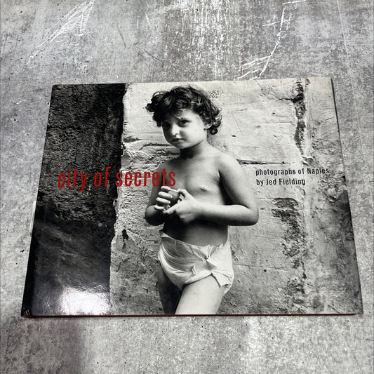 city of secrets: photographs of naples book, by Jed Fielding, 1997 Hardcover image 1