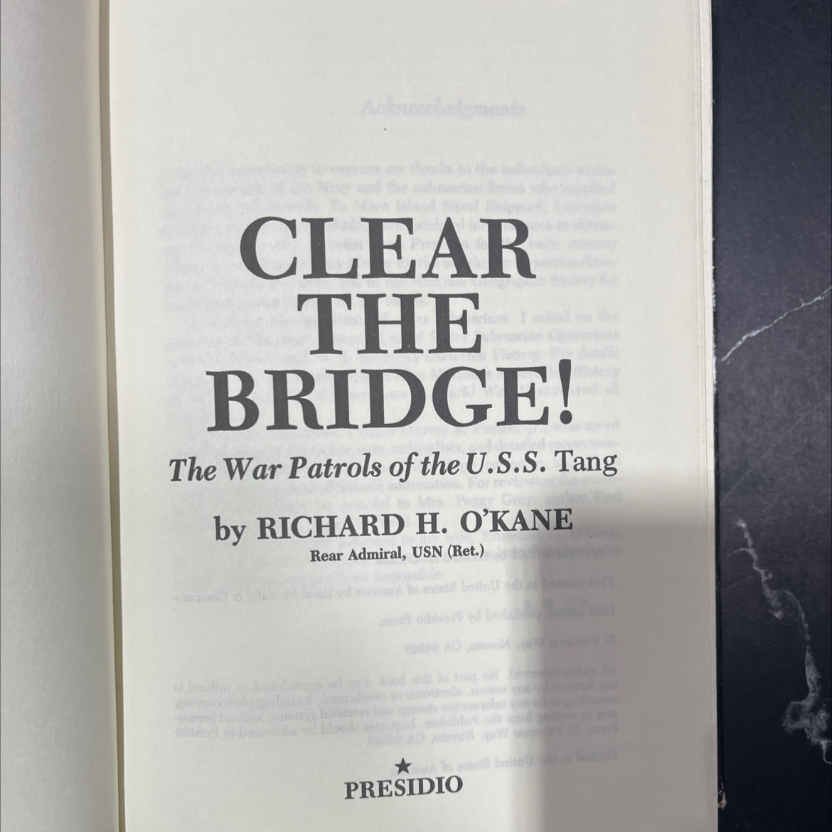 clear the bridge! the war patrols of the u.s.s. tang book, by richard h. o'kane, 1989 Hardcover image 2