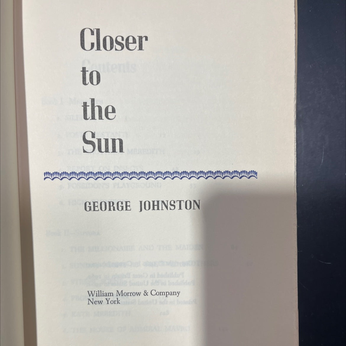 closer to the sun book, by george johnston, 1961 Hardcover image 2