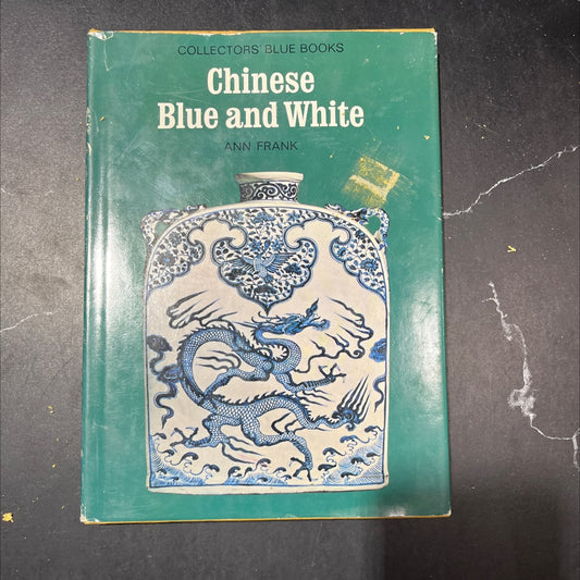 collectors' blue books chinese blue and white book, by ann frank, 1969 Hardcover image 1