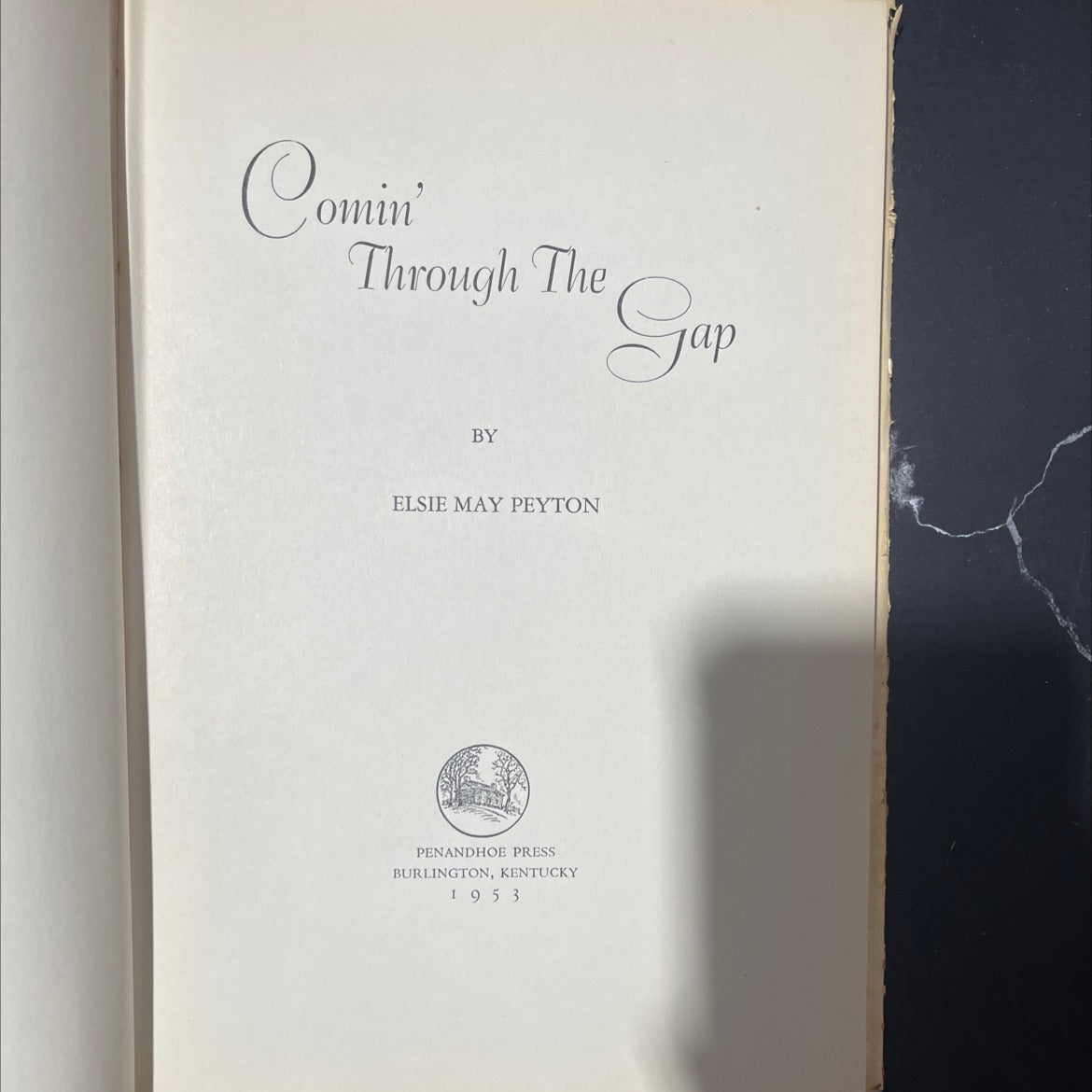 comin' through the gap book, by elsie may peyton, 1953 Hardcover image 2