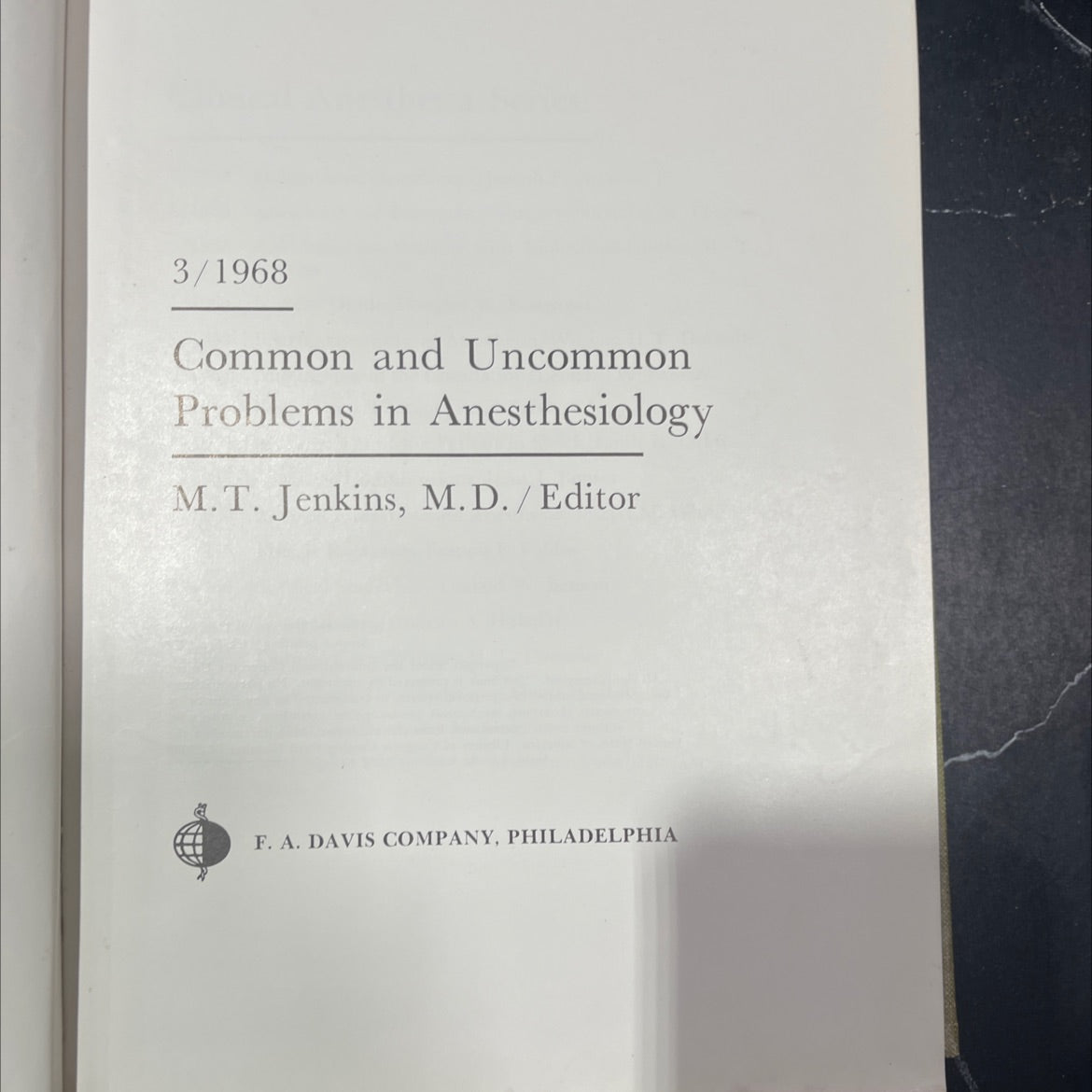 common and uncommon problems in anesthesiology book, by M.T. Jenkins, M.D., 1970 Hardcover image 2