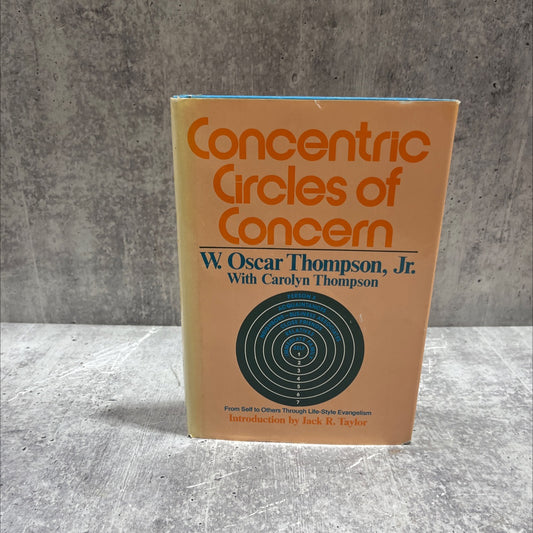 concentric circles of concern book, by w. oscar thompson, jr., 1981 Hardcover image 1