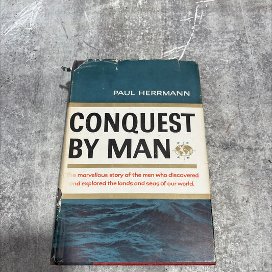 conquest by man book, by Paul Herrmann, 1954 Hardcover image 1