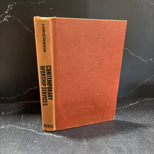 contemporary worship services a sourcebook book, by james l. christensen, 1971 Hardcover image 1