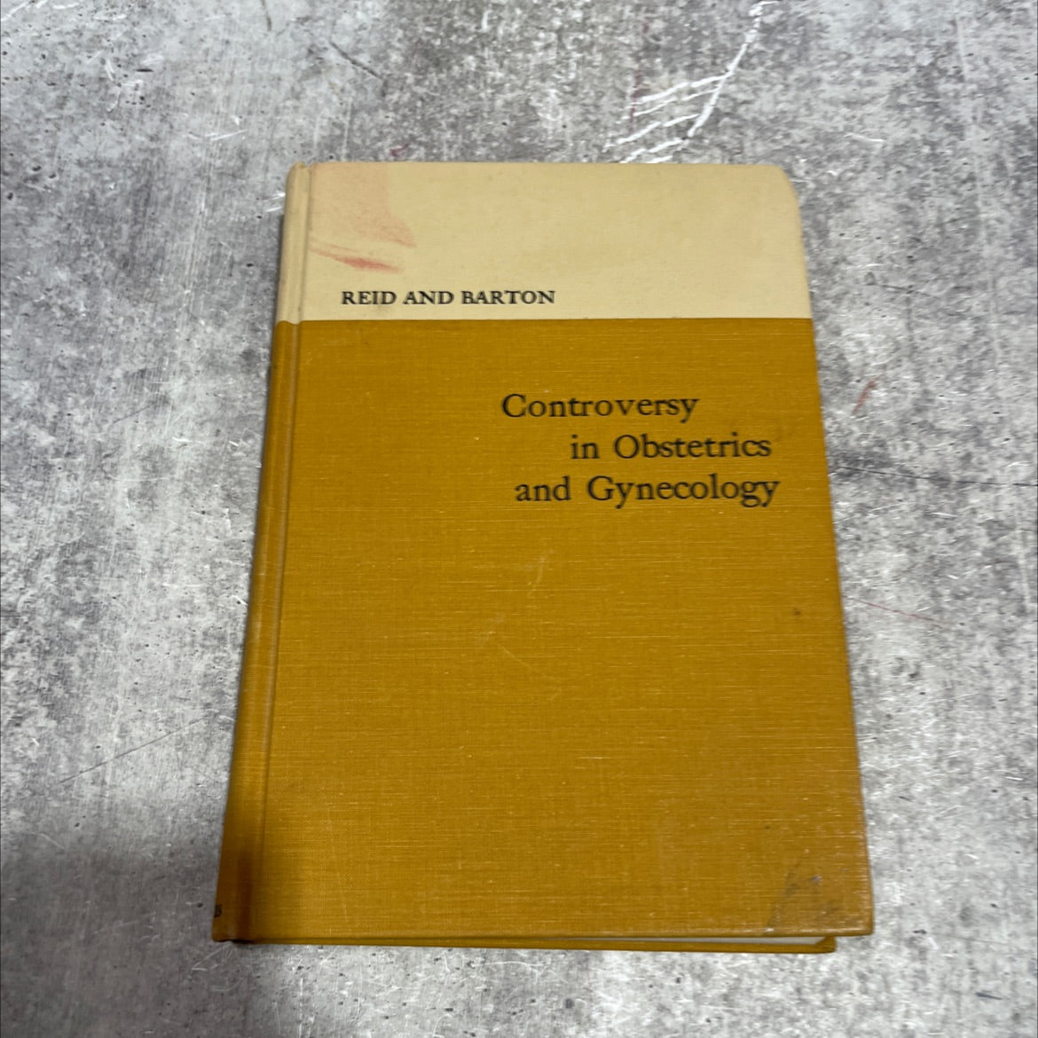 controversy in obstetrics and gynecology book, by duncan e. reid, m.d., t. c. barton, m.d., 1969 Hardcover image 1