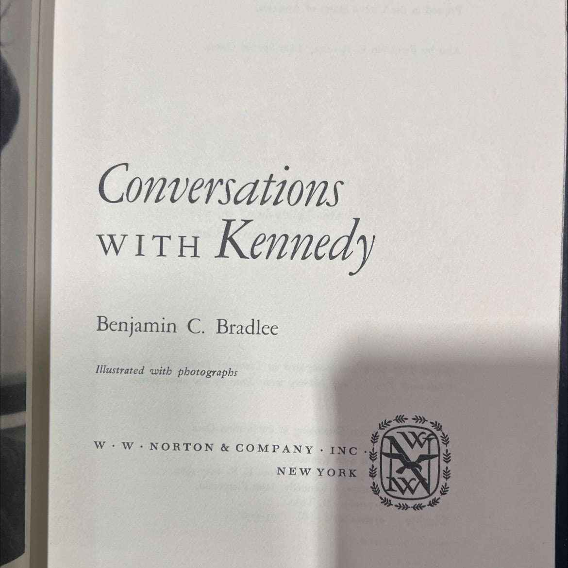 conversations with kennedy book, by Benjamin C. Bradlee, 1975 Hardcover image 2