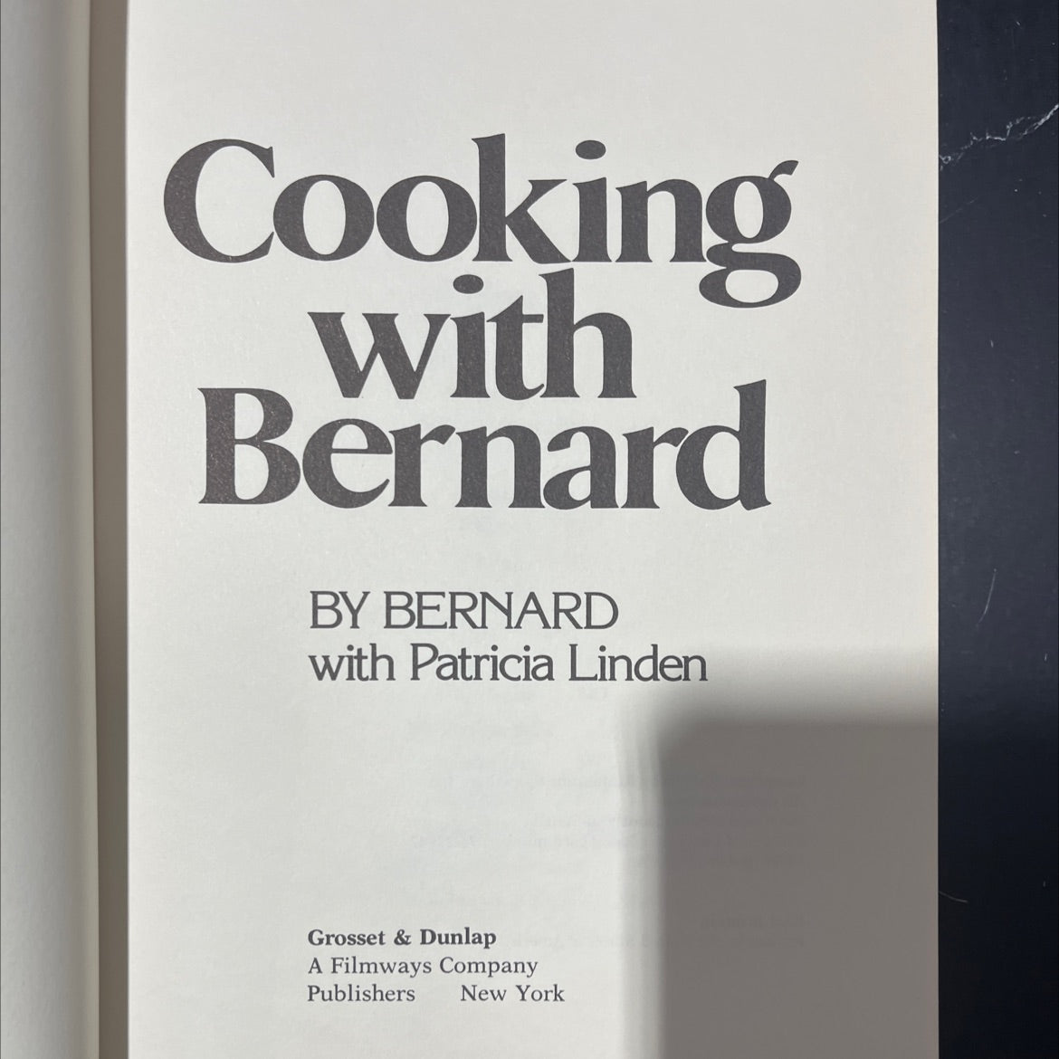 cooking with bernard book, by bernard with patricia linden, 1976 Hardcover image 2