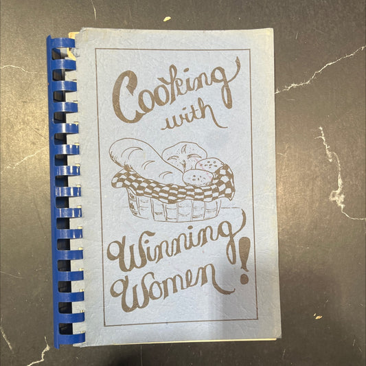 cooking with winning women! book, by unknown, 1985 Paperback image 1