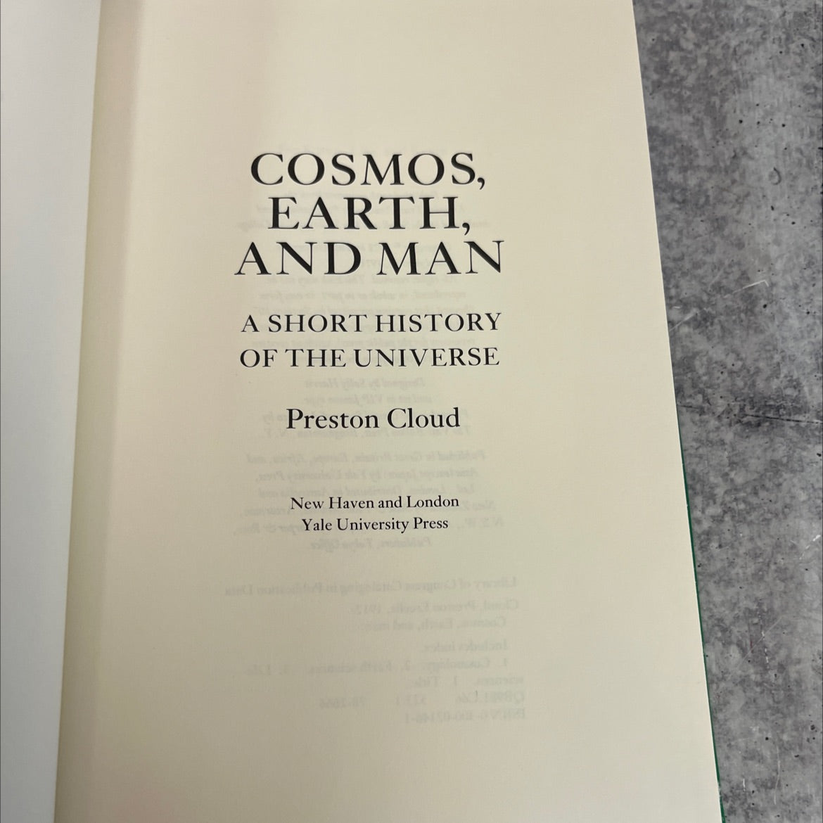 cosmos, earth, and man a short history of the universe book, by preston cloud, 201200 Hardcover image 2