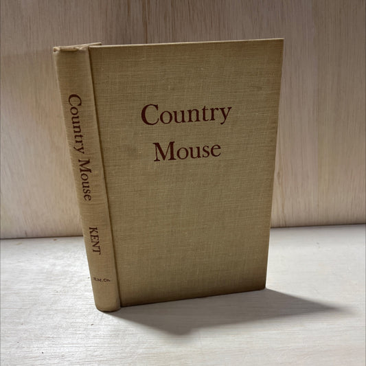 country mouse book, by louise andrews kent, 1945 Hardcover image 1