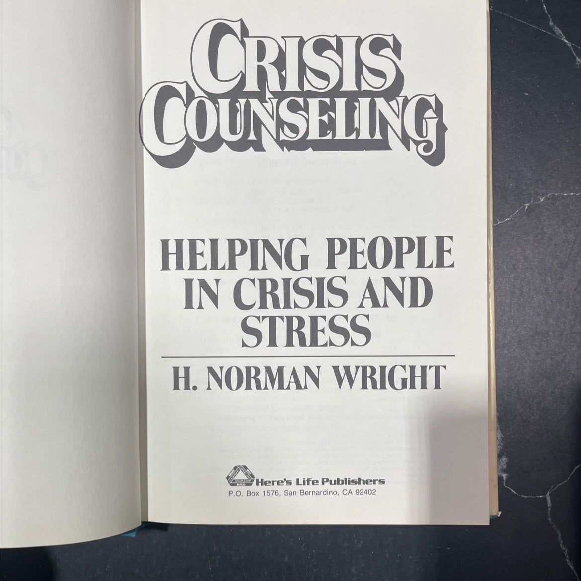 crisis counseling helping people in crisis and stress book, by h. norman wright, 1985 Hardcover image 2