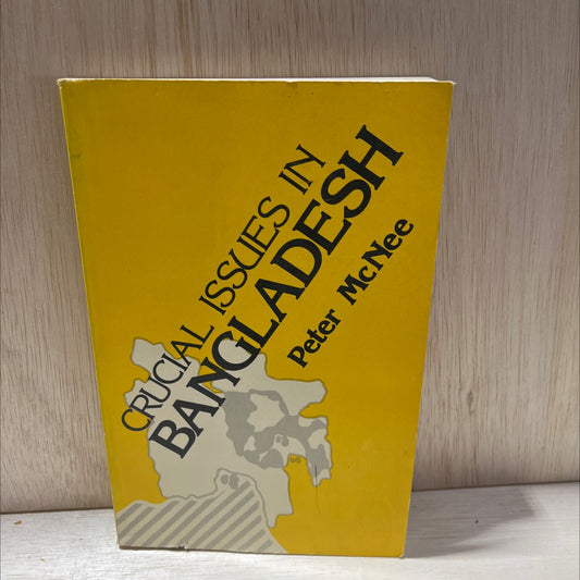crucial issues in bangladesh book, by peter mcnee, 1976 Paperback, Vintage image 1
