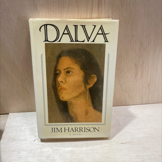dalva book, by jim harrison, 1988 Hardcover, First Edition image 1