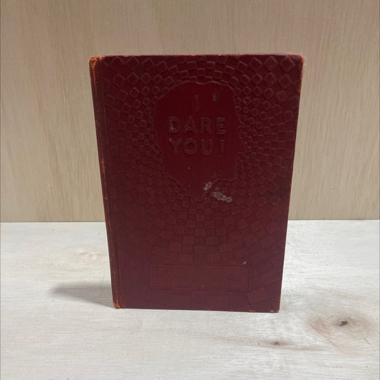 dare you! book, by william h. danforth, 1945 Hardcover image 1