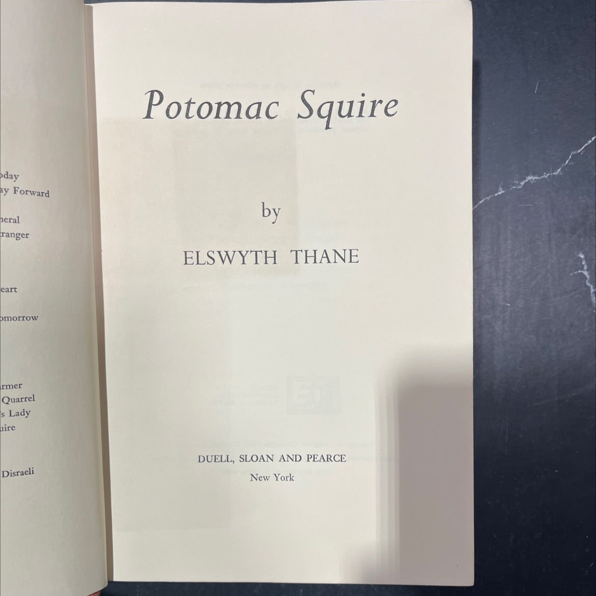 day ay forward heral ranger eart omorrow rmer quarrel s lady ire potomac squire book, by elswyth thane, 1963 Hardcover image 2