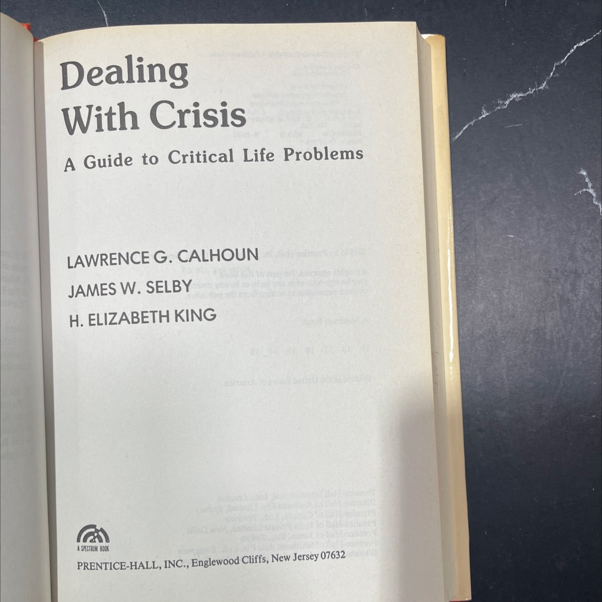dealing with crisis a guide to critical life problems book, by lawrence g. calhoun, james w. selby, h. elizabeth king, image 2