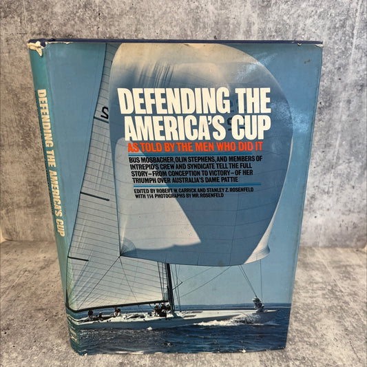 defending the america's cup book, by Robert W. Carrick and Stanley Z. Rosenfeld, 1969 Hardcover, First Edition, Vintage image 1