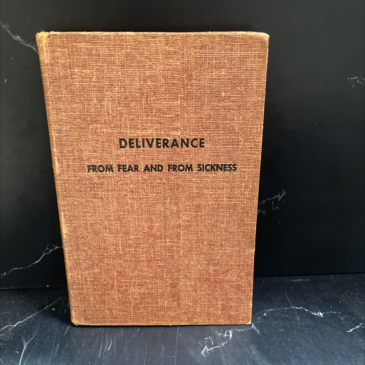 deliverance from fear and from sickness book, by oral roberts, 1954 Hardcover image 1