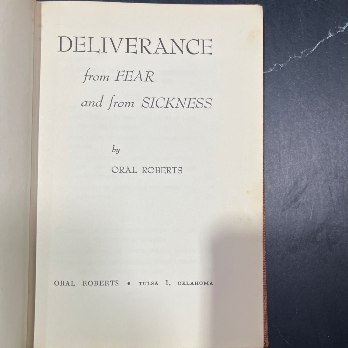 deliverance from fear and from sickness book, by oral roberts, 1954 Hardcover image 2
