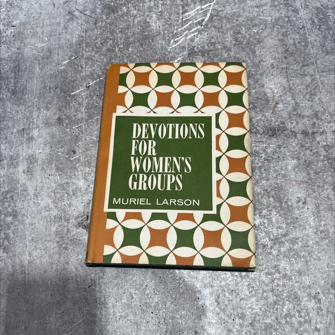 devotions for women's groups book, by muriel larson, 1987 Hardcover image 1
