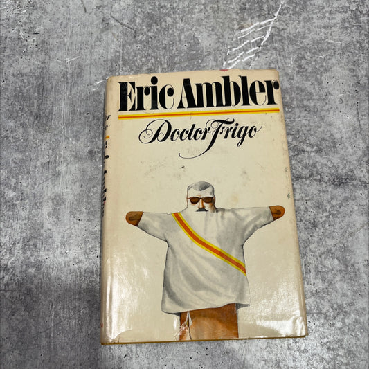 doctor frigo book, by eric ambler, 1974 Hardcover image 1