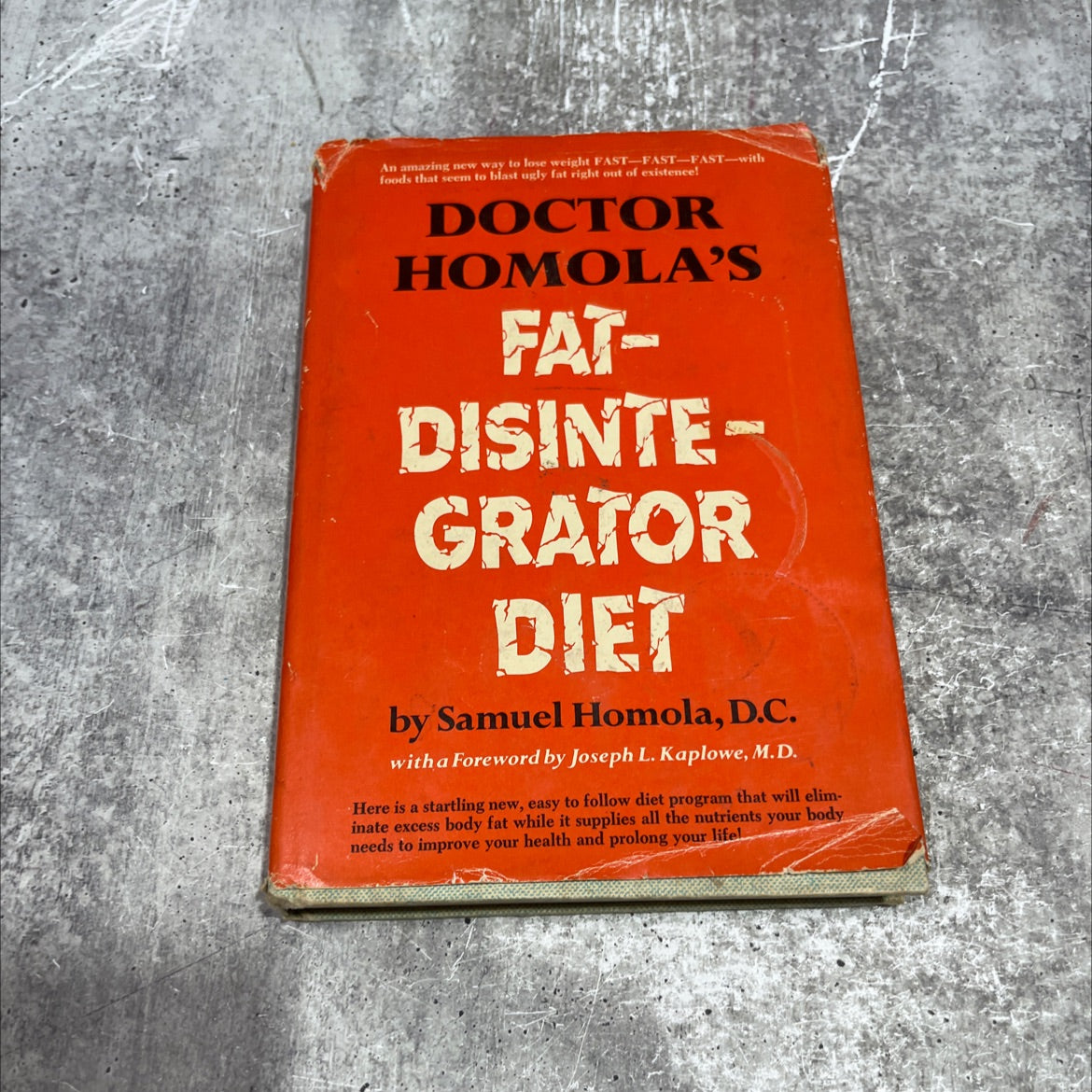 doctor homola's fat-disintegrator diet book, by Samuel Homola, D. C., 1977 Hardcover image 1