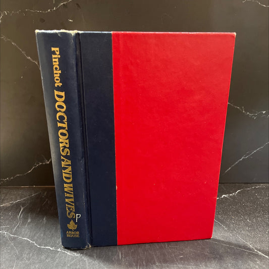 doctors and wives book, by Ann Pinchot, 1980 Hardcover image 1