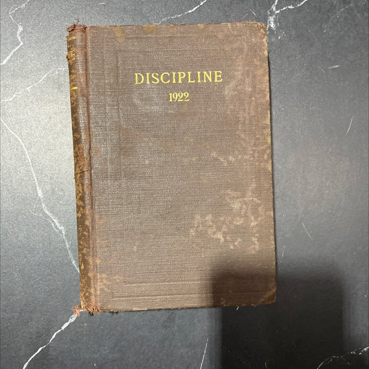 doctrines and discipline of the methodist episcopal church, south book, by gilbert t. rowe, 1922 Hardcover image 1