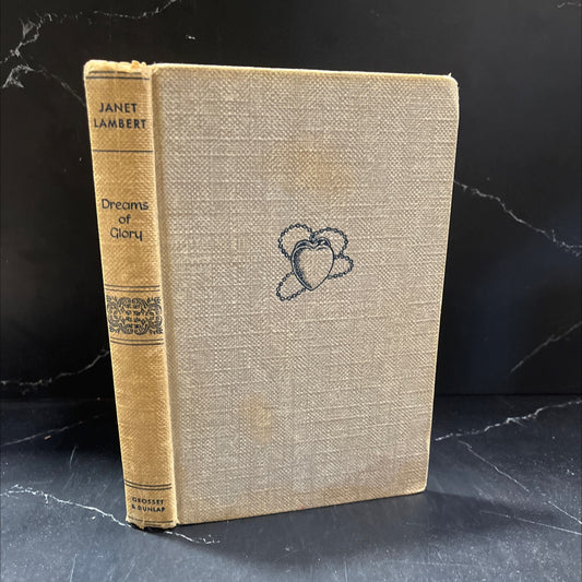 dreams soft of glory book, by janet lambert, 1942 Hardcover image 1
