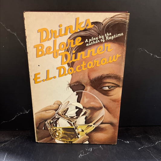 drinks before dinner book, by E. L. Doctorow, 1979 Hardcover image 1