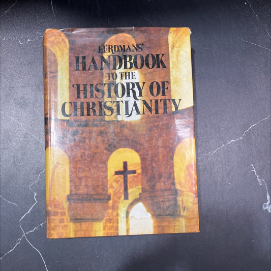 eerdmans' handbook to the history of christianity book, by Tim Dowley, 1987 Hardcover image 1