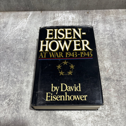 eisenhower at war 1943-1945 book, by david eisenhower, 1986 Hardcover image 1