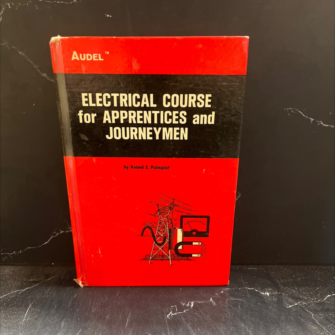 electrical course for apprentices and journeymen book, by roland e. palmquist, 1973 Hardcover image 1