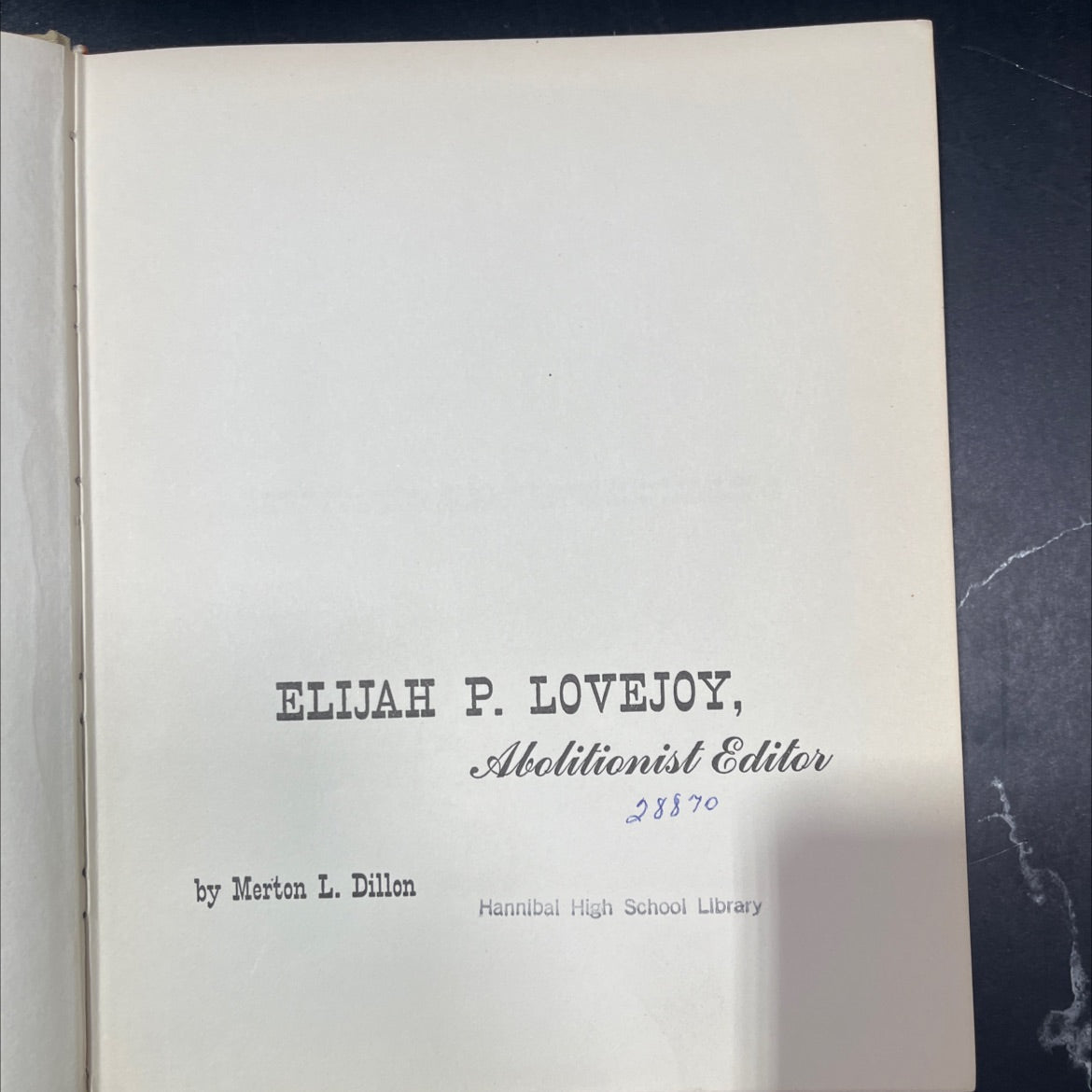 elijah p. lovejoy, abolitionist editor book, by Merton L. Dillon, 1961 Hardcover image 2