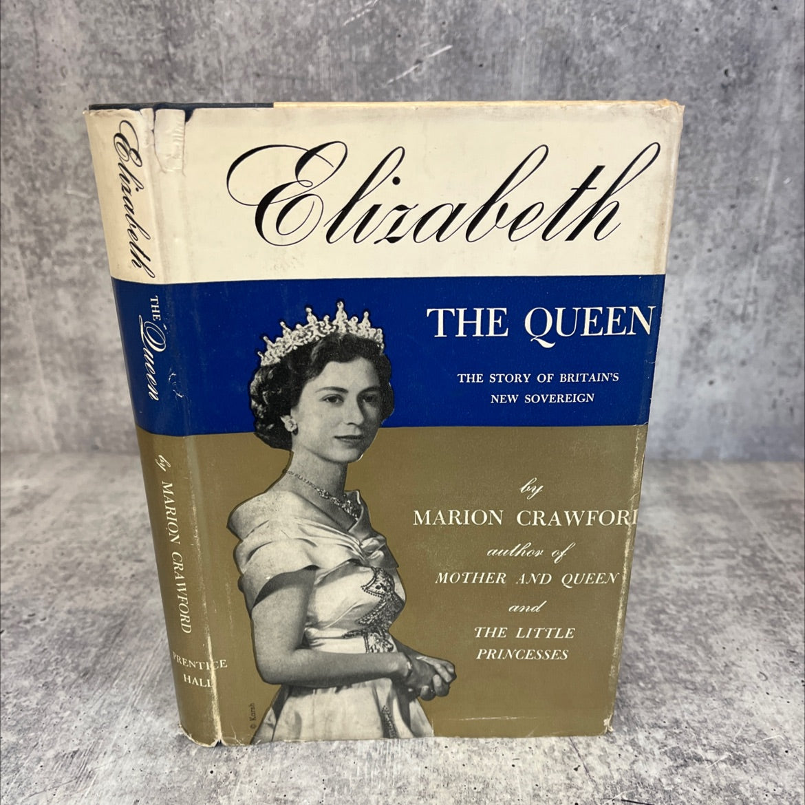 elizabeth the queen the story of britain's new sovereign book, by marion crawford, 1952 Hardcover, First Edition, image 1