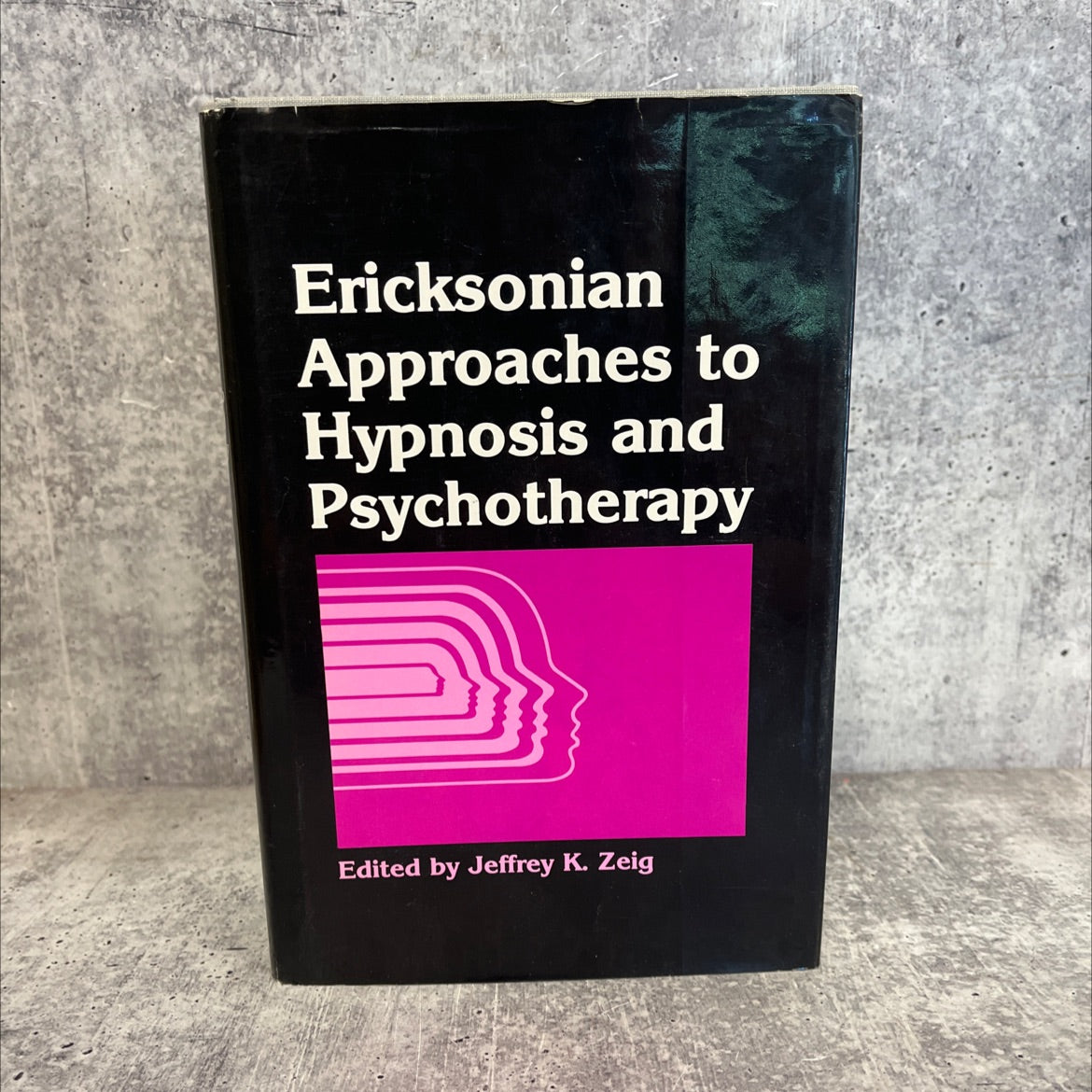 ericksonian approaches to hypnosis and psychotherapy book, by Jeffrey K. Zeig, Ph.D., 1982 Hardcover image 1