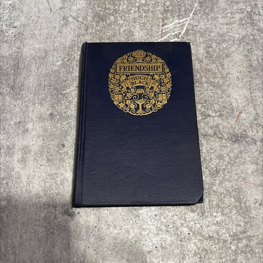 es friendship book, by hugh black, 1903 Hardcover image 1