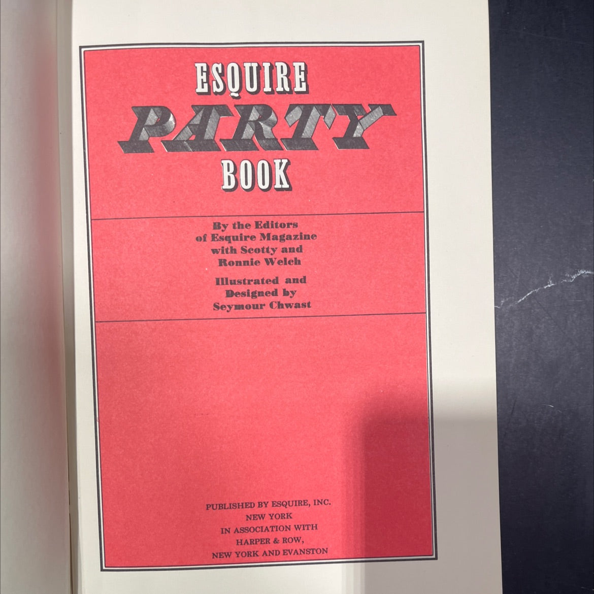 esquire party book book, by editors of esquire magazine with scotty and ronnie welch, 1965 Hardcover image 2