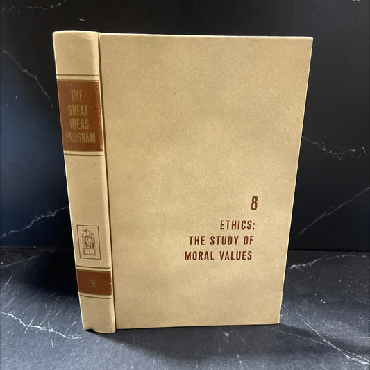 ethics: the study of moral values book, by mortimer j. adler and seymour cain, 1962 Hardcover image 1
