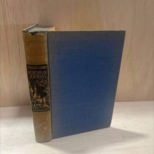 european journey book, by philip gibbs, 1934 Hardcover, Antique, Heavily Used image 1