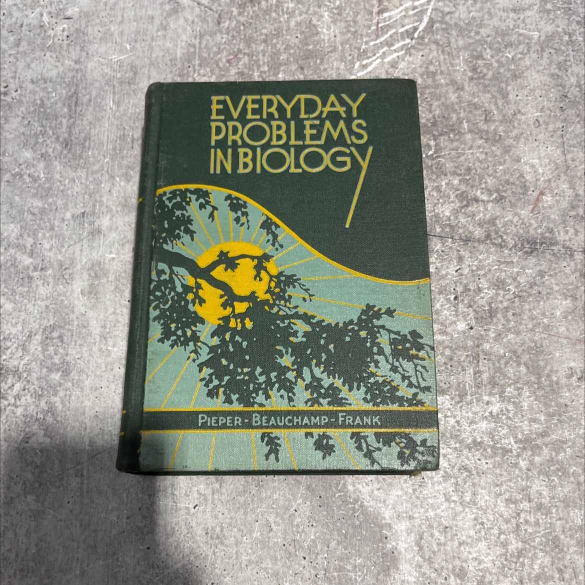 everyday problems in biology book, by charles j. pieper, wilbur l. beauchamp, orlin d. frank, 1936 Hardcover image 1