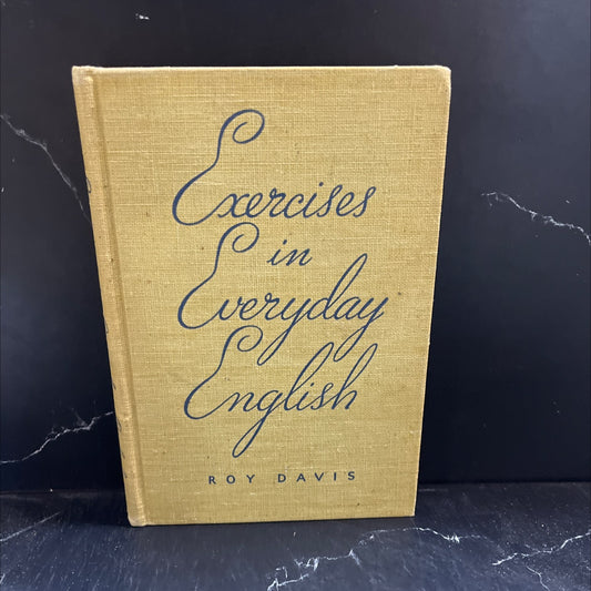 exercises in everyday english book, by roy davis, 1939 Hardcover image 1