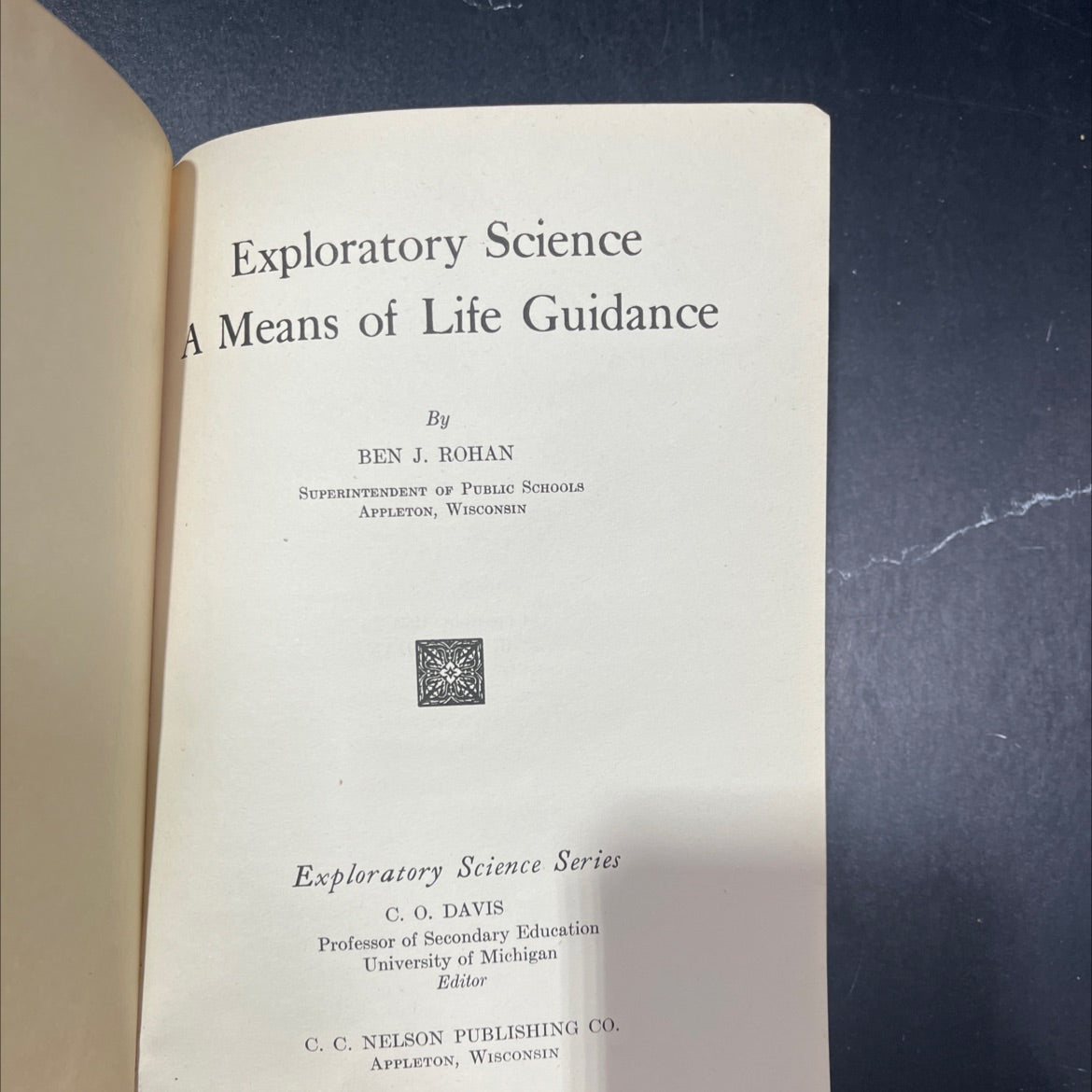 exploratory science a means of life guidance book, by ben j. rohan, 1931 Hardcover image 2